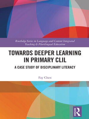 cover image of Towards Deeper Learning in Primary CLIL